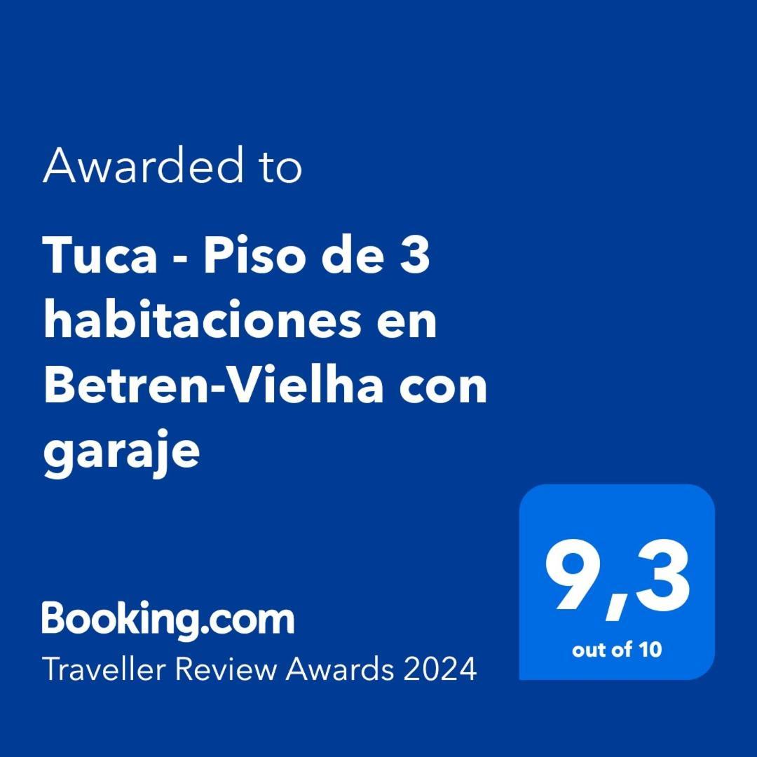 Tuca - Piso De 3 Habitaciones En Betren-Vielha Con Garaje Екстер'єр фото